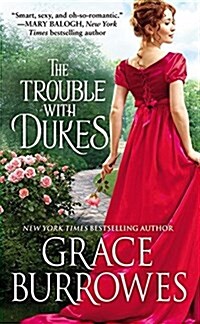 The Trouble with Dukes (Mass Market Paperback)