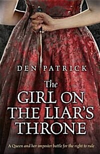 The Girl on the Liars Throne (Paperback)