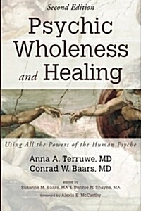 Psychic Wholeness and Healing, Second Edition (Paperback, 2)