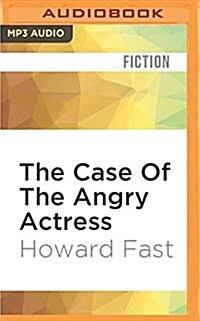 The Case of the Angry Actress (MP3 CD)