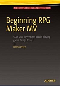 Beginning RPG Maker MV (Paperback, 2)