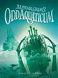 Alistair Grims Odd Aquaticum (Paperback)