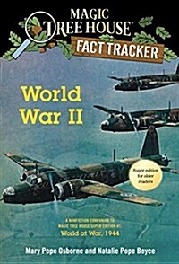 Magic Tree House Fact Tracker #36 : World War II : World at War 1944 (Paperback)