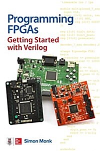 Programming Fpgas: Getting Started with Verilog (Paperback)