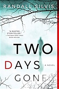 Two Days Gone (Paperback)