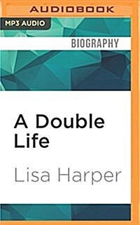 A Double Life: Discovering Motherhood (MP3 CD)