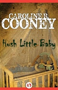 Hush Little Baby (Paperback)