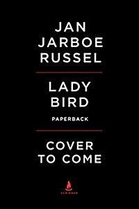 Lady Bird: A Biography of Mrs. Johnson (Paperback)