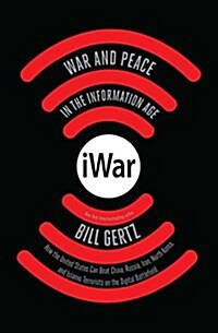 Iwar: War and Peace in the Information Age (Hardcover)