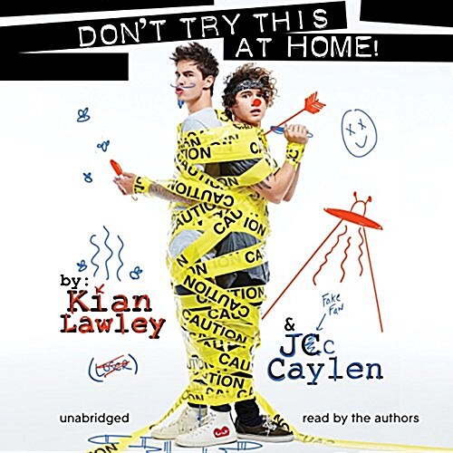 Kian and Jc: Dont Try This at Home! Lib/E (Audio CD)