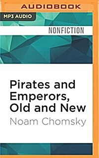 Pirates and Emperors, Old and New: International Terrorism in the Real World (MP3 CD)