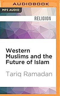Western Muslims and the Future of Islam (MP3 CD)