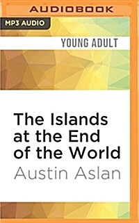 The Islands at the End of the World (MP3 CD)