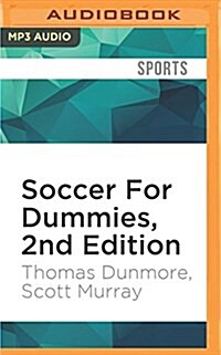 Soccer for Dummies, 2nd Edition (MP3 CD)