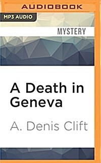 A Death in Geneva (MP3 CD)