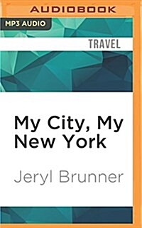 My City, My New York (MP3 CD)