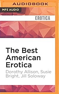 The Best American Erotica: The 10th Anniversary Edition (MP3 CD)