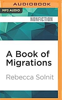 A Book of Migrations (MP3 CD)