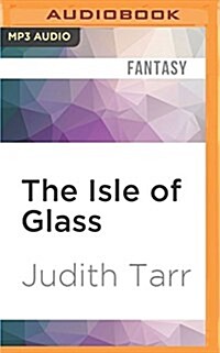 The Isle of Glass (MP3 CD)