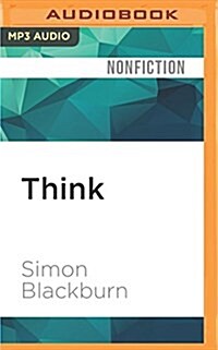 Think: A Compelling Introduction to Philosophy (MP3 CD)