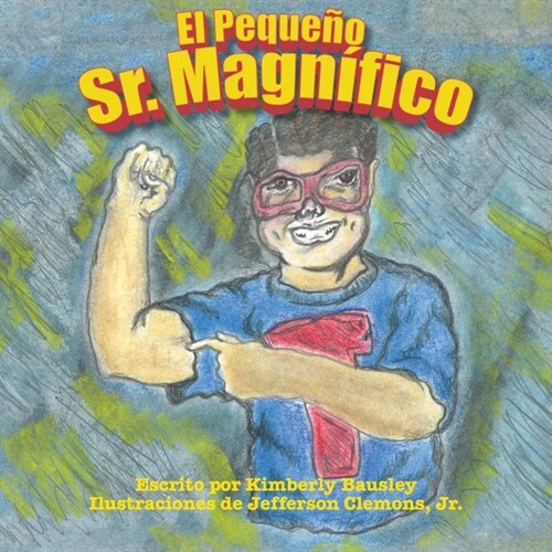 El Pequeno Sr. Magnifico (Paperback)