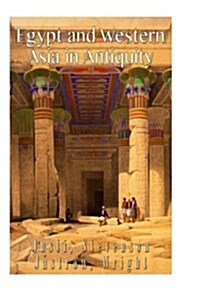 Egypt and Western Asia in Antiquity (Paperback)