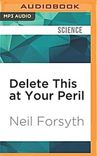 Delete This at Your Peril (MP3 CD)