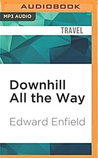 Downhill All the Way (MP3 CD)