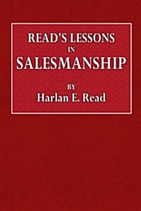 Reads Lessons in Salesmanship (Paperback)