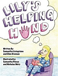 Lilys Helping Hand (Paperback)