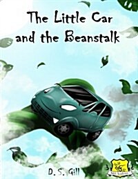 The Little Car and the Beanstalk (Paperback)