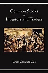 Common Stocks for Investors and Traders (Paperback)