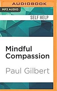 Mindful Compassion (MP3 CD)