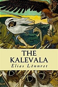 The Kalevala (Paperback)