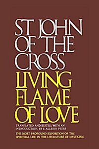 Living Flame of Love (Paperback)