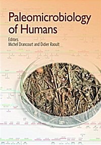 Paleomicrobiology of Humans (Paperback)