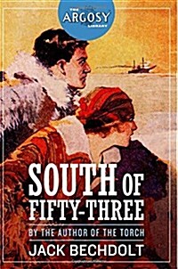 South of Fifty-Three (Paperback)