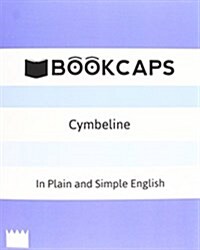 Cymbeline in Plain and Simple English (a Modern Translation and the Original Version) (Paperback)