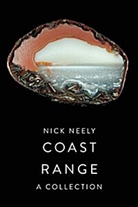 Coast Range: A Collection from the Pacific Edge (Hardcover)