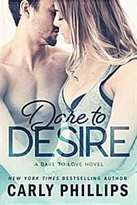 Dare to Desire (Paperback)