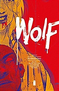 Wolf Volume 2: Apocalypse Soon (Paperback)