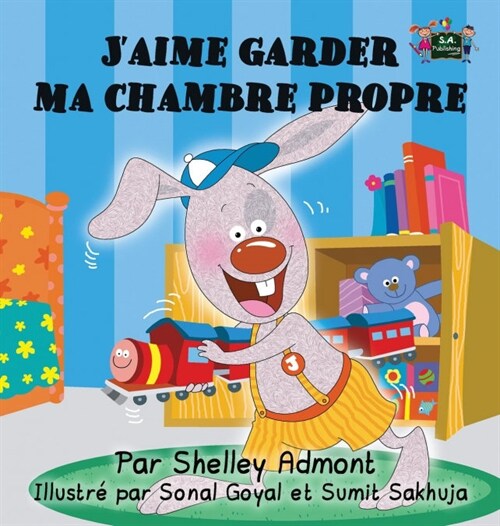 JAime Garder Ma Chambre Propre (Hardcover)