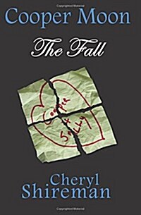 Cooper Moon: The Fall (Paperback)