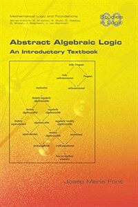 Abstract algebraic logic : an introductory textbook