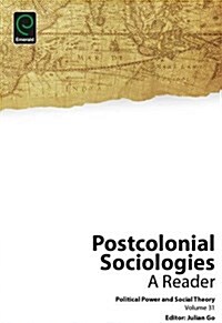 Postcolonial Sociologies : A Reader (Paperback)