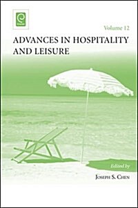 Advances in Hospitality and Leisure (Hardcover)