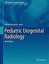 Pediatric Urogenital Radiology (Hardcover, 3, 2018)