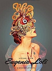 Living with Eugenia Loli: 32 Removable Art Prints (Paperback)