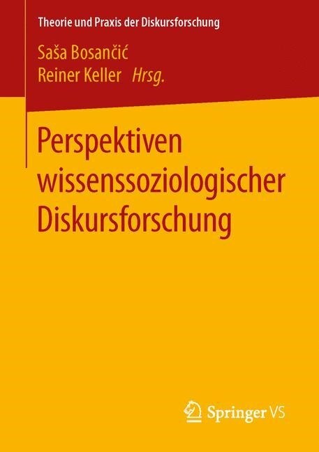 Perspektiven Wissenssoziologischer Diskursforschung (Paperback)