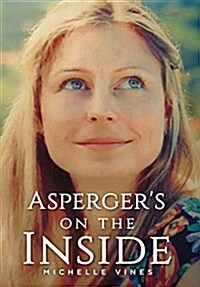 Aspergers on the Inside (Hardcover)